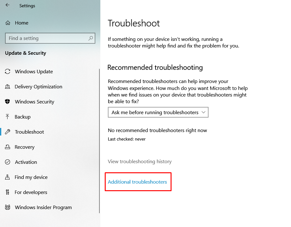 Troubleshoot > Additional troubleshooter