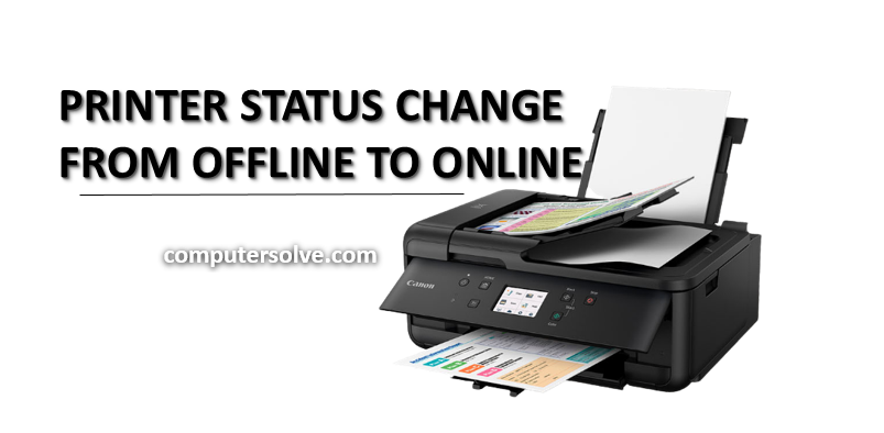 printer status change from offline to online