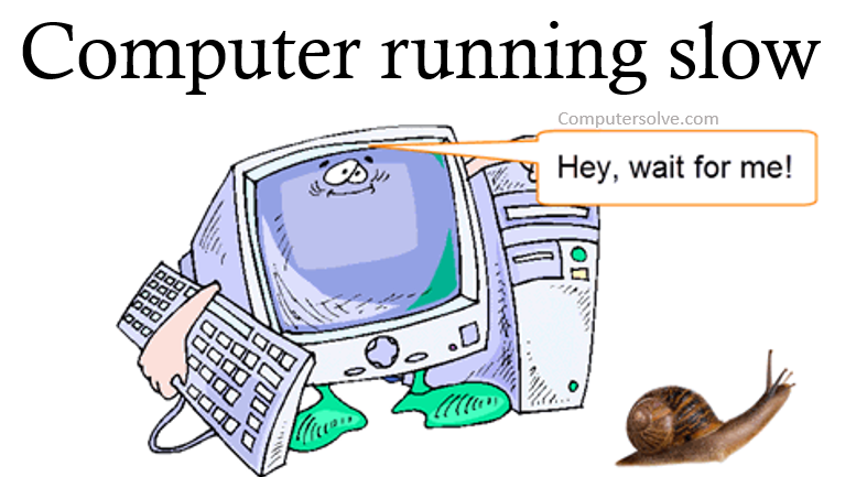 Computer running slow