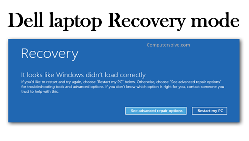 Dell laptop Recovery mode