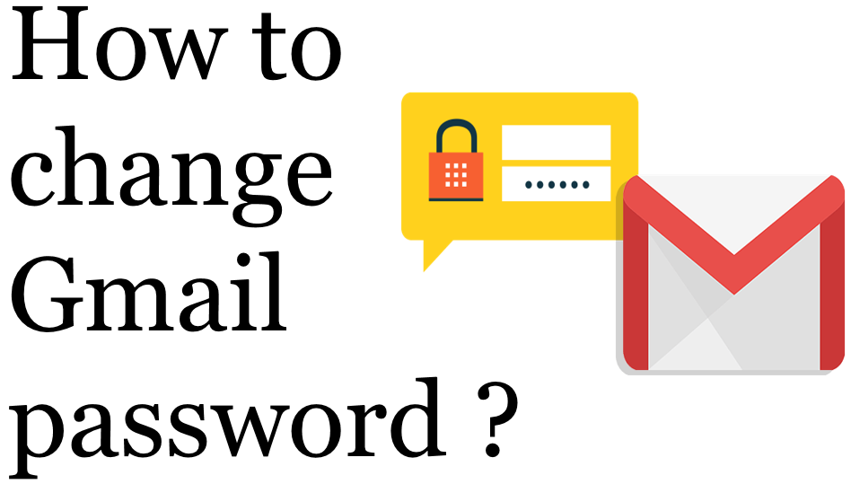 How to change gmail password ?