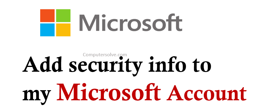 add security info to my Microsoft Account