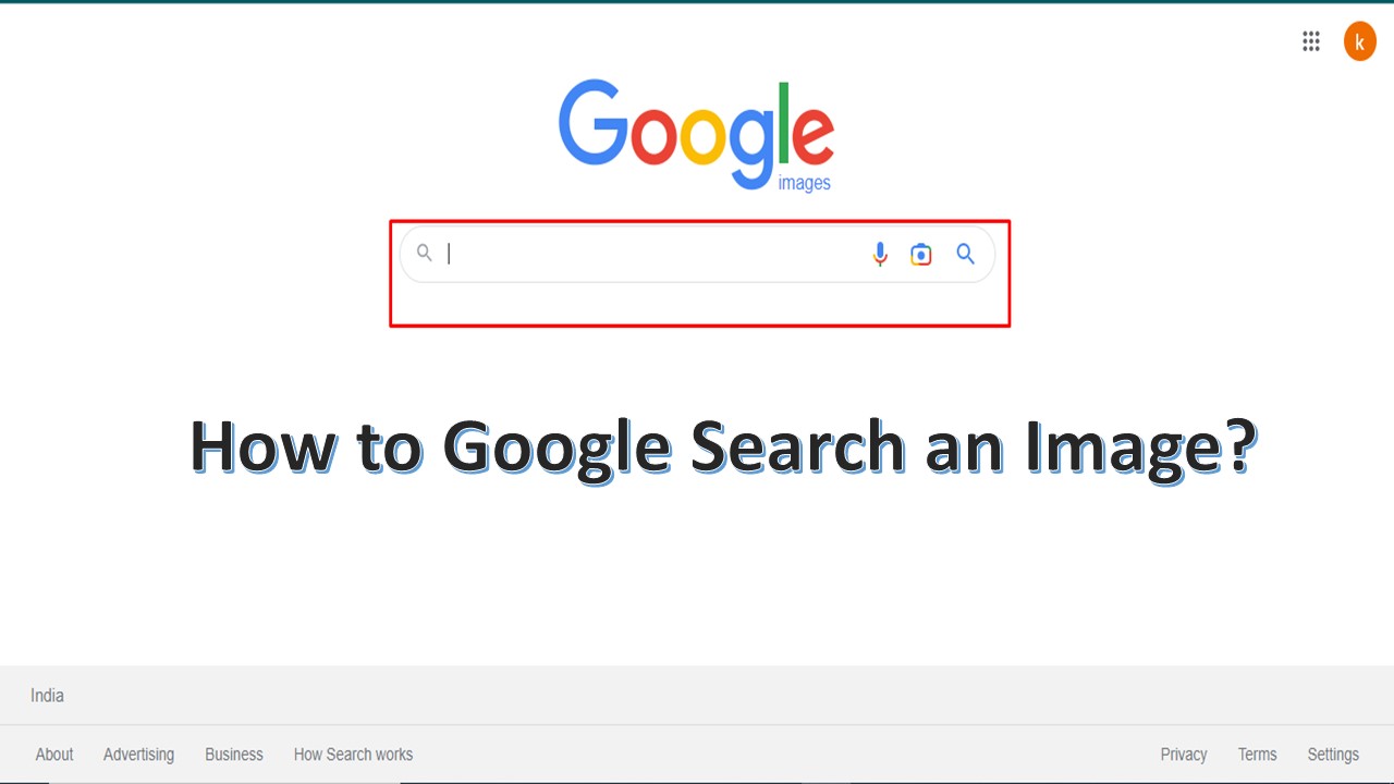 How to Google Search an Image?