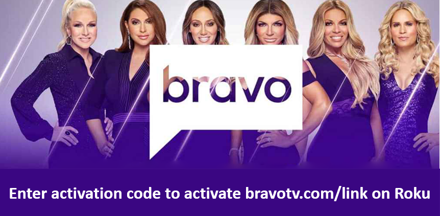 how to enter activation code to activate bravotv com link on Roku