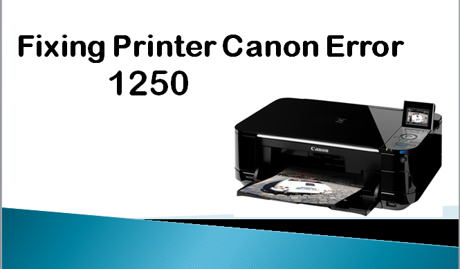 Printer Error Canon 1250