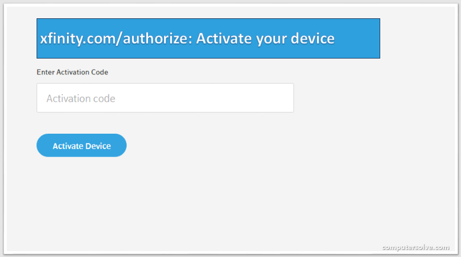 xfinity.com/authorize: Activate your device