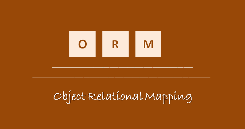ORM (object relational mapping)