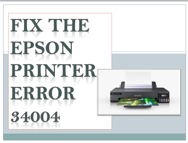 Epson Printer Error 34004